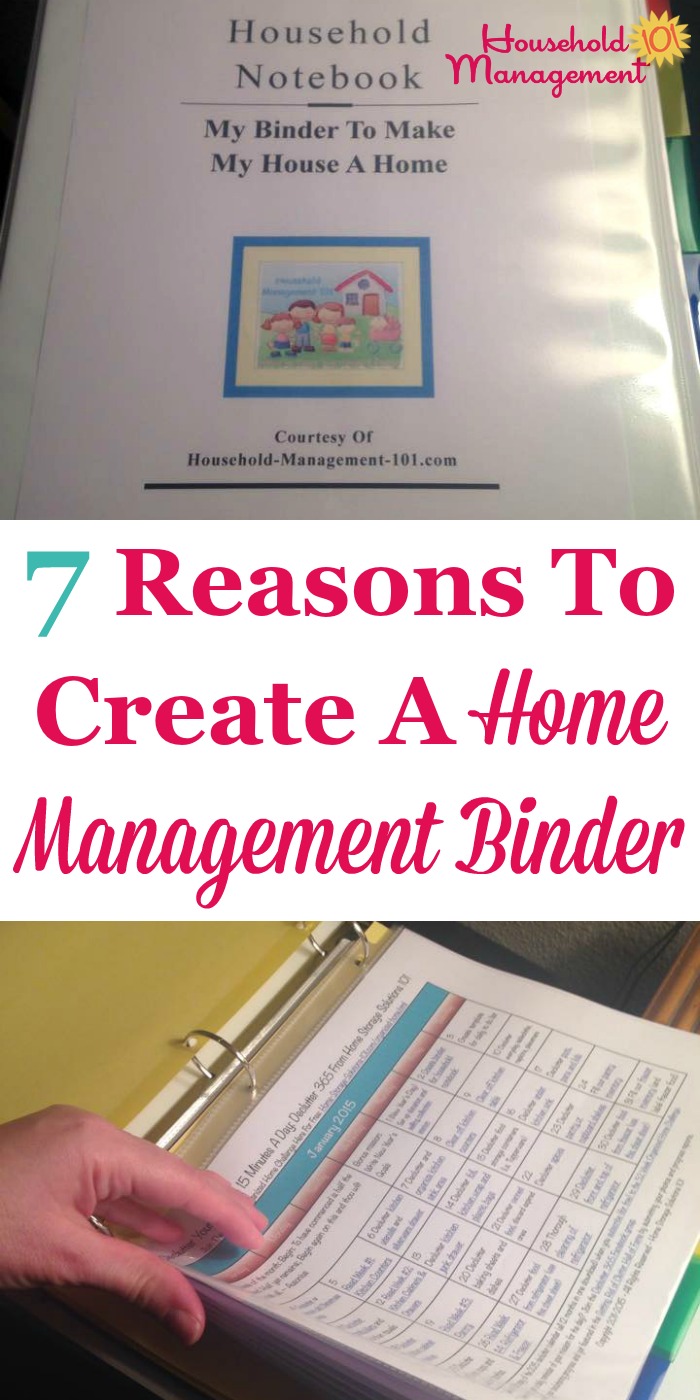 7 reasons to create a home management binder {on Household Management 101}