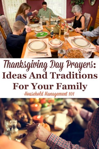Here are some ideas and traditions you can start with your family as part of your Thanksgiving Day prayers, to celebrate the real meaning of the holiday {on Household Management 101} #Thanksgiving #ThanksgivingDayPrayer #ThanksgivingPrayer