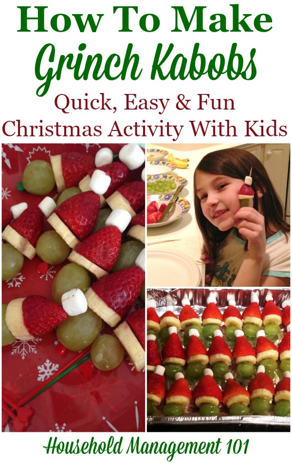 How to make Grinch Kabobs, an easy fun and simple Christmas activity to do with your kids {on Household Management 101}