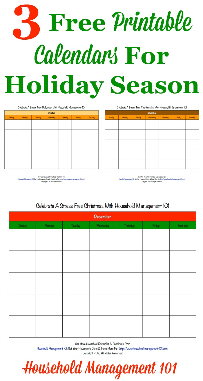 Here are 3 free printable holiday calendars, for Halloween, Thanksgiving, and Christmas, that you can use for planning while doing the Stress Free Holidays Challenge this year {courtesy of Household Management 101}