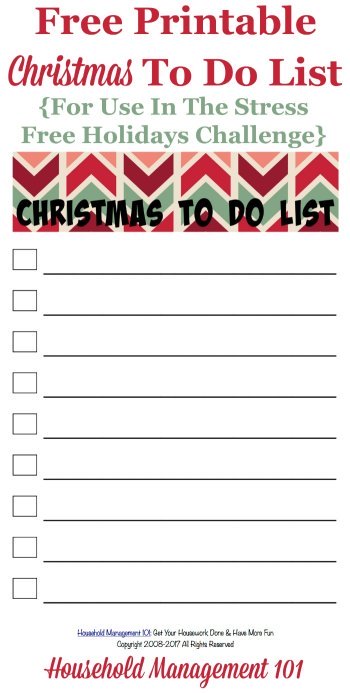 Free printable Christmas to do list, for use in the Stress Free Holidays Challenge, to track the tasks you need to accomplish before the holiday {courtesy of Household Management 101} #ChristmasPrintable #ToDoList #ChristmasList