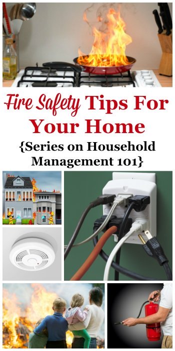 Here are lots of practical fire safety tips to help keep your home and your family safe from fires, including in the kitchen, electrical, and heating fires {on Household Management 101} #FireSafety #FireSafetyTips #HomeSafety