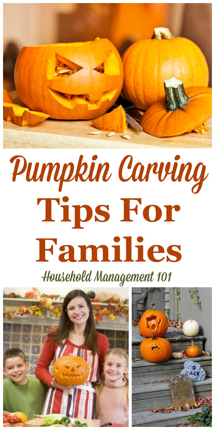 Pumpkin carving tips written from the perspective of doing this activity with your kids, and focusing on safety, design, and also making your pumpkin last {on Household Management 101}