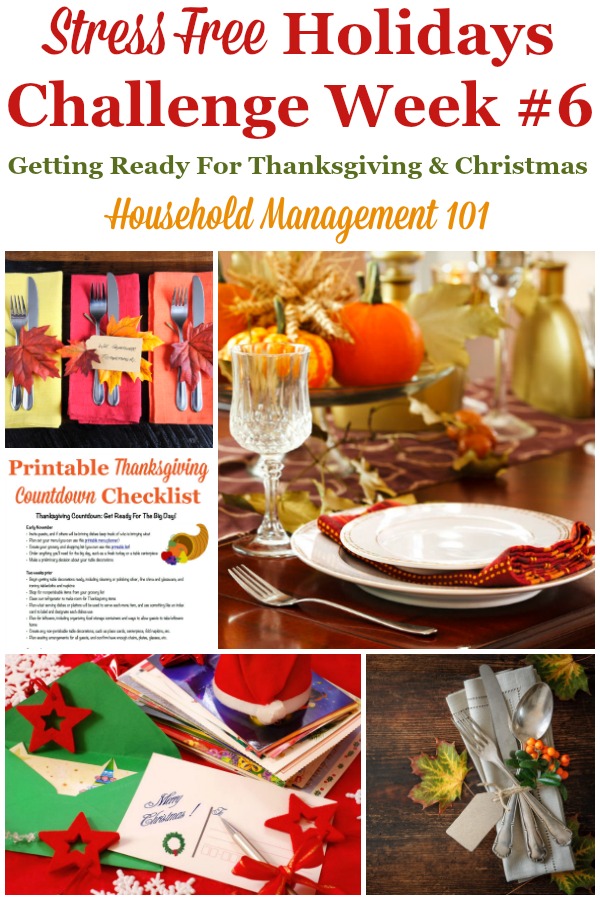 Week #6 of the Stress Free Holidays Challenge is all about planning Thanksgiving, with a little Christmas planning thrown in as well. It includes free printables and organizing tips {on Household Management 101} #StressFreeHolidays #PlanningThanksgiving #ChristmasPlanning