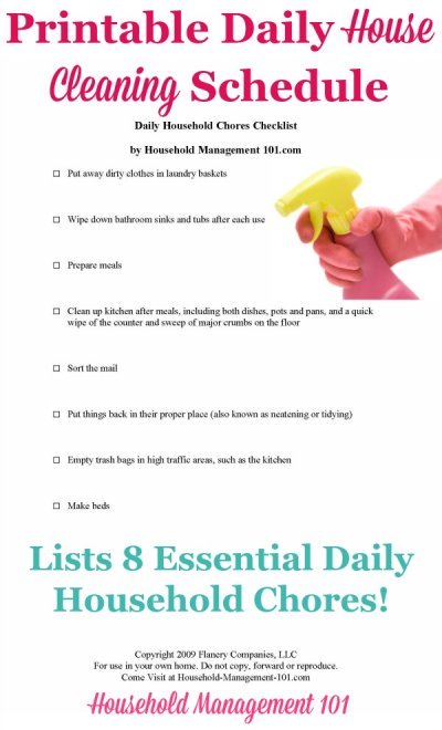 Free printable daily house cleaning schedule listing 8 essential daily household chores that will keep your house looking good most of the time {courtesy of Household Management 101} #CleaningSchedule #DailyRoutine #HouseholdChores