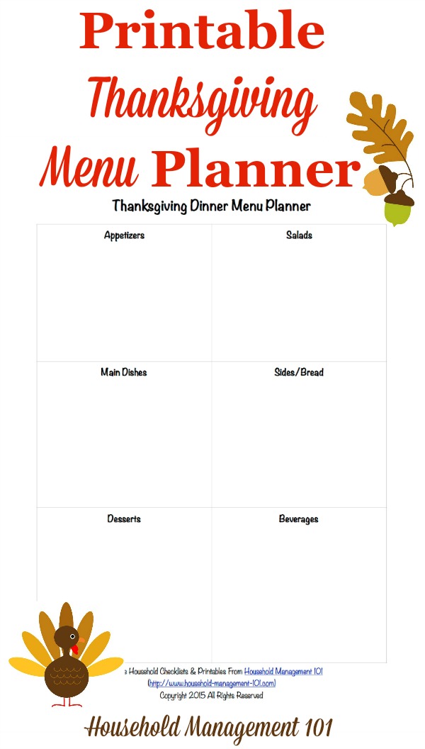 Free printable Thanksgiving dinner menu planner to make sure you don't forget any of your family's favorite dishes on this special holiday, courtesy of Household Management 101 #ThanksgivingPlanner #ThanksgivingPrintable #ThanksgivingPlanning