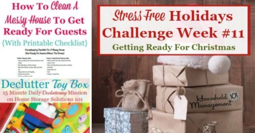 Week #11 of the Stress Free Holidays Challenge, with this week's Christmas preparations and tasks to make this holiday fun and not so stressful by planning ahead {on Household Management 101} #ChristmasPlanning #ChristmasPreparations #StressFreeHolidays