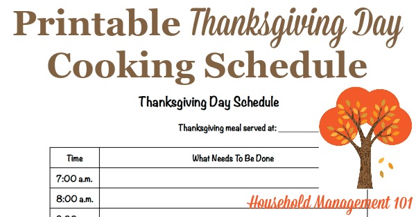 Free printable Thanksgiving day schedule for use as your cooking countdown to the big meal {courtesy of Household Management 101} #ThanksgivingPlanner #ThanksgivingPrintables #ThanksgivingPlanning