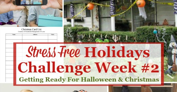 Week #2 of the Stress Free Holidays Challenge is all about getting ready for Halloween and Christmas, and includes free printables and organizing tips {on Household Management 101}