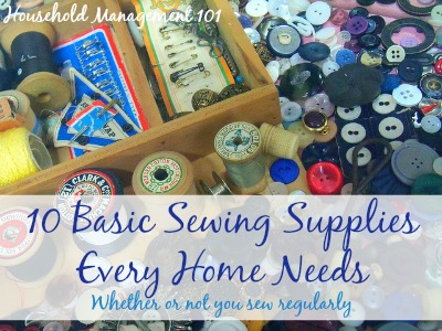 10 basic sewing supplies every home needs