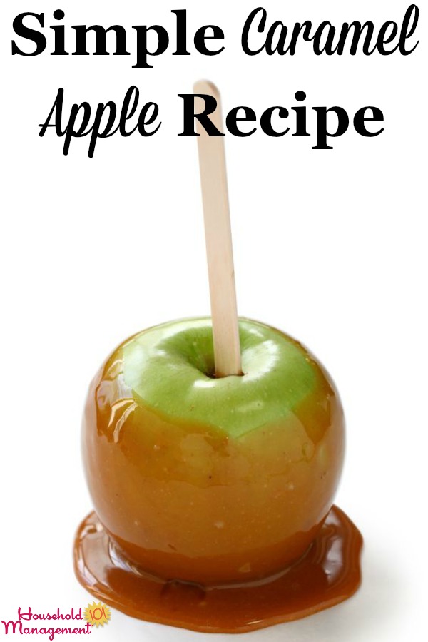 Here is my simple family favorite caramel apple recipe. My mother-in-law shared it with me, and my kids love it as much as my hubby! {on Household Management 101} #CaramelAppleRecipe #HalloweenRecipes #CaramelApple