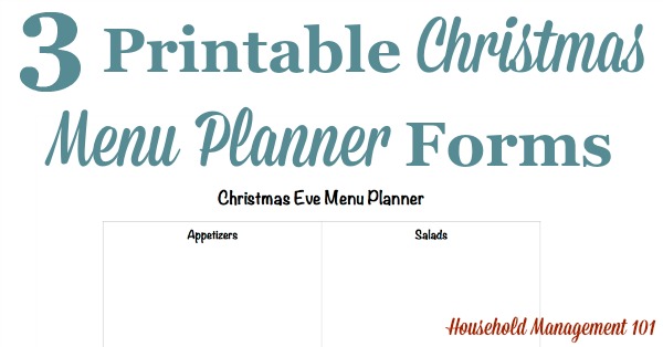 Free printable Christmas menu planner for three different Christmas meals, including for Christmas Eve, Christmas breakfast or brunch, and Christmas dinner {courtesy of Household Management 101} #ChristmasPlanner #ChristmasPrintables #ChristmasPlanning