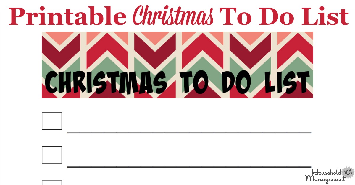 Here is a free printable Christmas to do list that you can use to track the tasks you need to accomplish before the holiday {courtesy of Household Management 101}