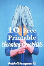 10 free cleaning checklists {on Household Management 101}