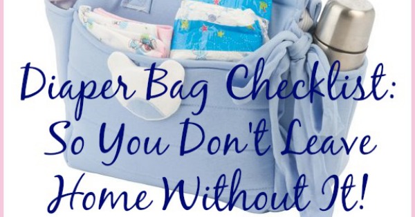 Free printable diaper bag checklist so you don't forget vital stuff in your child's diaper bag as you're leaving the house {courtesy of Household Management 101} #FreePrintable #DiaperBag #KidsOrganization