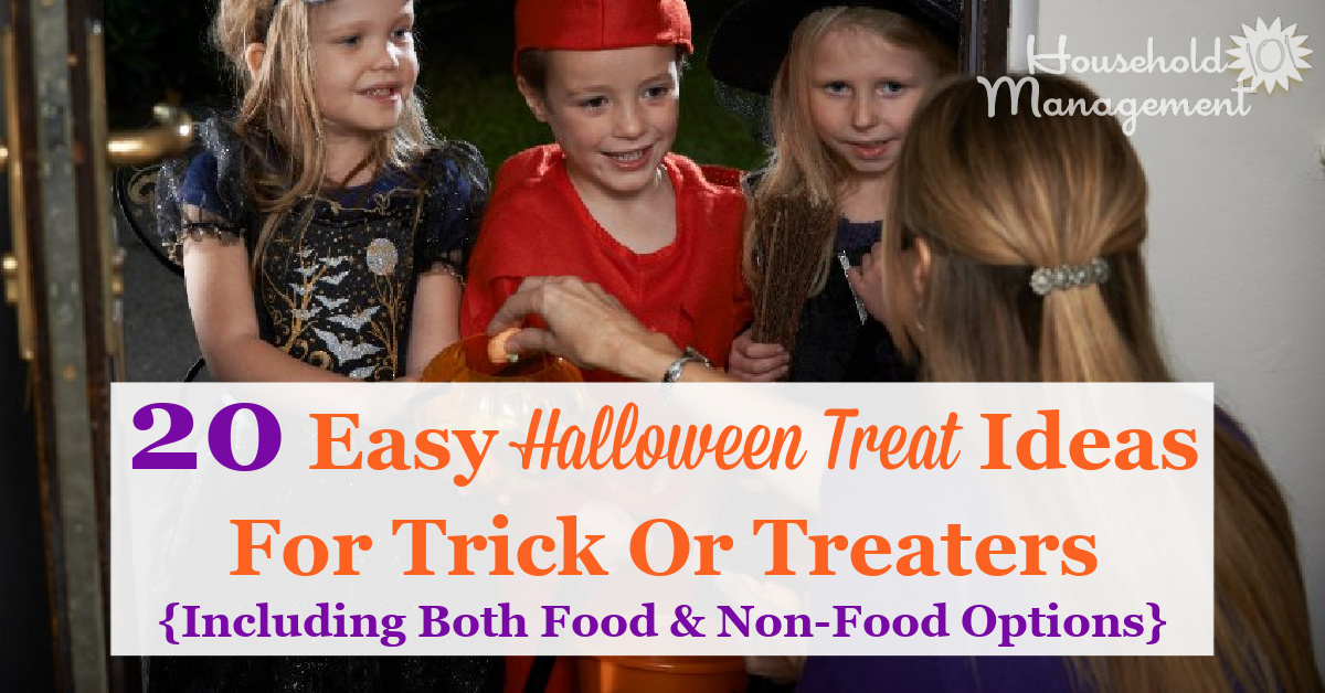 Here are 20 easy Halloween treat ideas for trick or treaters, including both food and non-food options, so that you can please the kids coming to your door without a lot of work on your part {on Household Management 101}