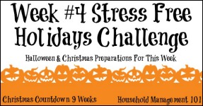 Stress Free Holidays Week 4