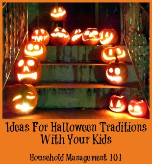 Halloween doesn't have to be scary. Instead, here are ideas for fun family Halloween traditions {on Household Management 101} #HalloweenTraditions #HalloweenIdeas #HalloweenPlanning