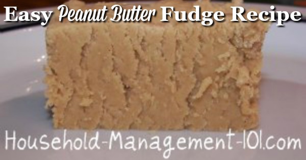 Easy peanut butter fudge recipe, perfect for Christmas or really any time {on Household Management 101} #PeanutButterFudgeRecipe #EasyDessertRecipe #PeanutButterFudge