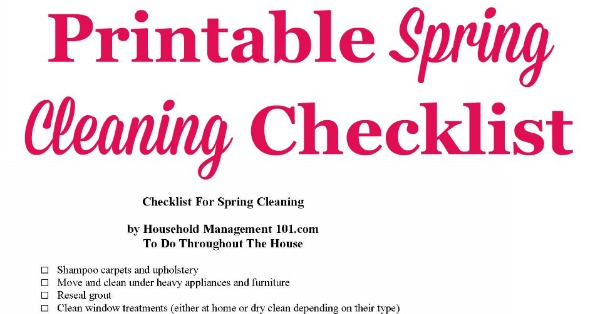 Free printable spring cleaning checklist, with comprehensive list of cleaning tasks throughout your home {courtesy of Household Management 101}