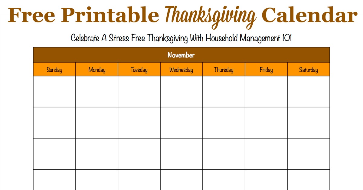 Free printable Thanksgiving calendar for the month of November, that you can use to help plan activites and preparations for this holiday {for use in the Stress Free Holidays Challenge on Household Management 101}