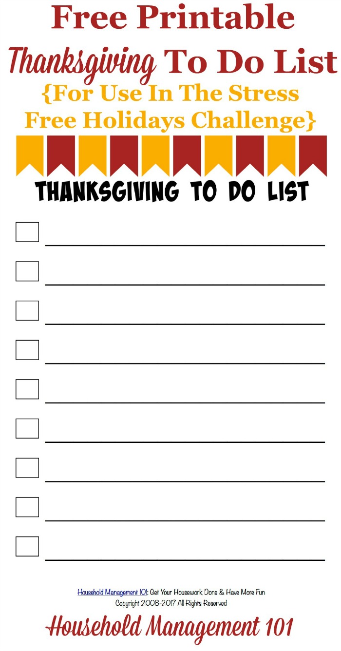 Free printable Thanksgiving to do list, for use in the Stress Free Holidays Challenge, to track the tasks you need to accomplish before the holiday {courtesy of Household Management 101} #ThanksgivingPrintable  #ThanksgivingPlanning #ThanksgivingPlanner