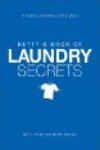 Betty's Book of Laundry Secrets