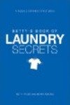 Betty's Book of Laundry Secrets