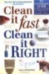 clean it fast clean it right