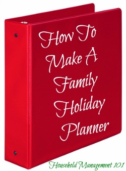 How to make a family holiday planner for a stress free holiday season with links to quite a few free holiday printables {on Household Management 101}
