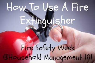 Written tips and video for how to use a fire extinguisher, including how to use the acronym PASS to help you remember the steps {on Household Management 101}