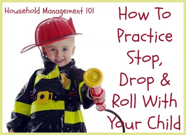 How to practice the technique of stop, drop and roll with your kids {part of the Fire Safety Series on Household Management 101}