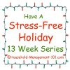 stress free holidays at household management 101