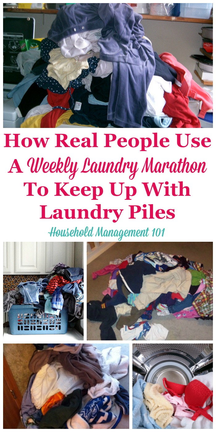 How real people use a weekly laundry marathon to keep up with their laundry piles, plus more ideas for how to use this laundry routine for your own home and life {on Household Management 101} #LaundrySchedule #LaundryRoutine #LaundryTips